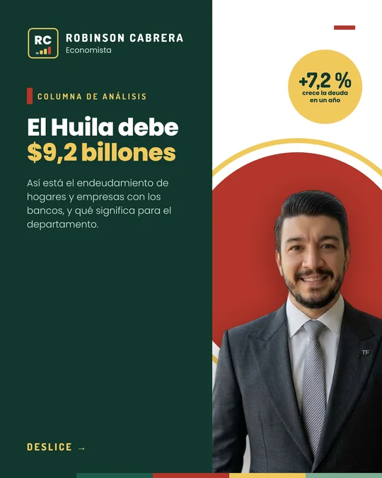Portada de la columna: El Huila debe $9,2 billones
